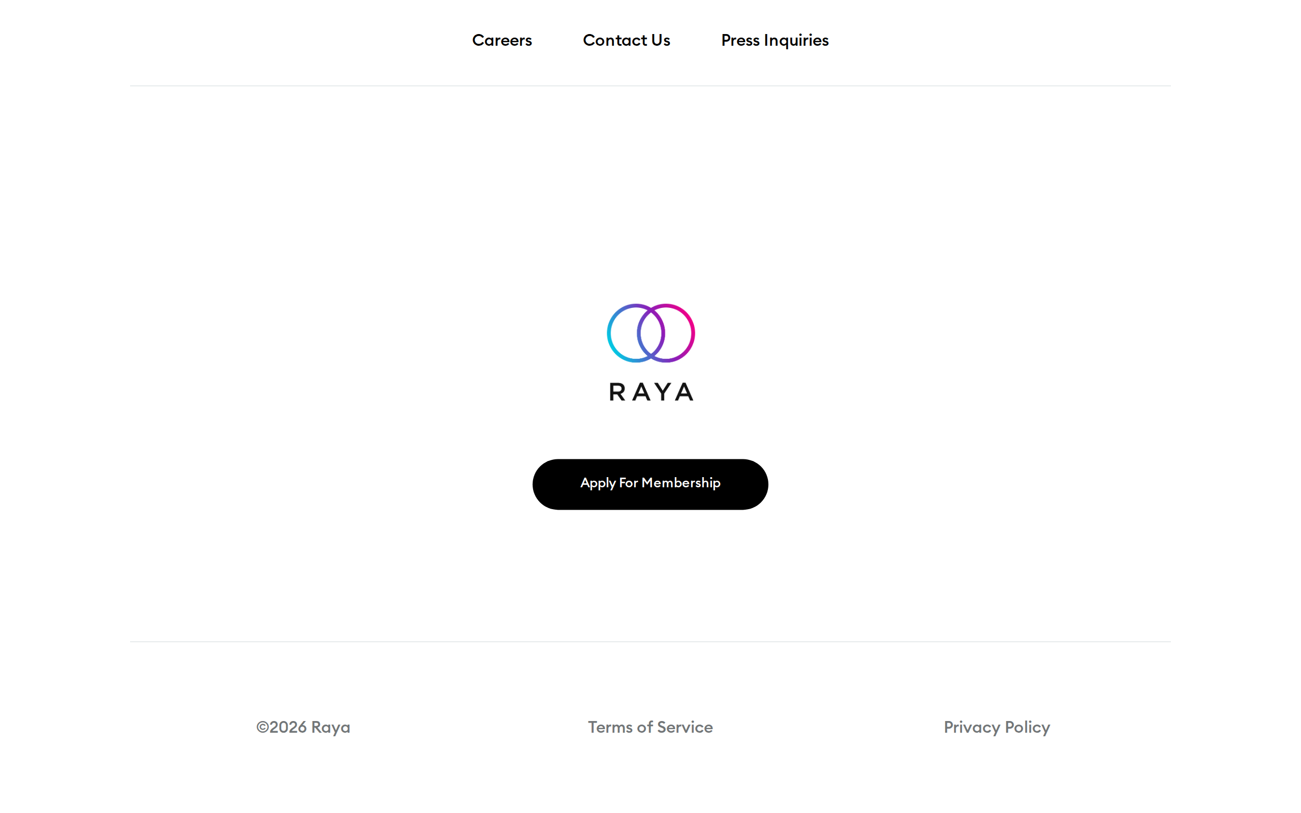 Raya homepage showing the Raya logo above a single black Apply For Membership button, with Careers, Contact Us and Press Inquiries links above it